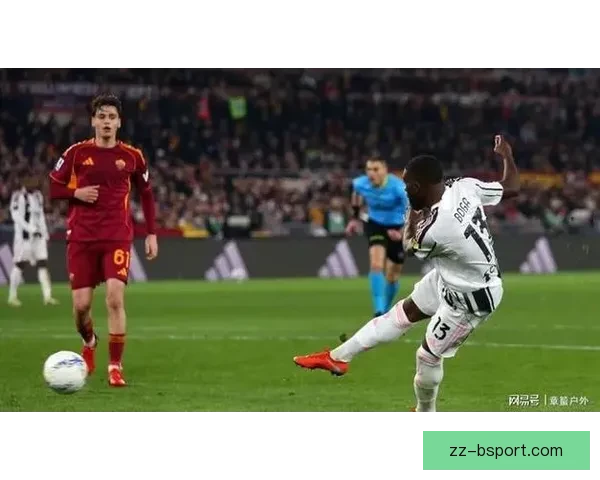 罗马主场三比一力克尤文图斯马伦恩迪卡建功红狼强势抢分震动意甲